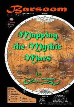 Barsoom: Mapping the Mythic Mars